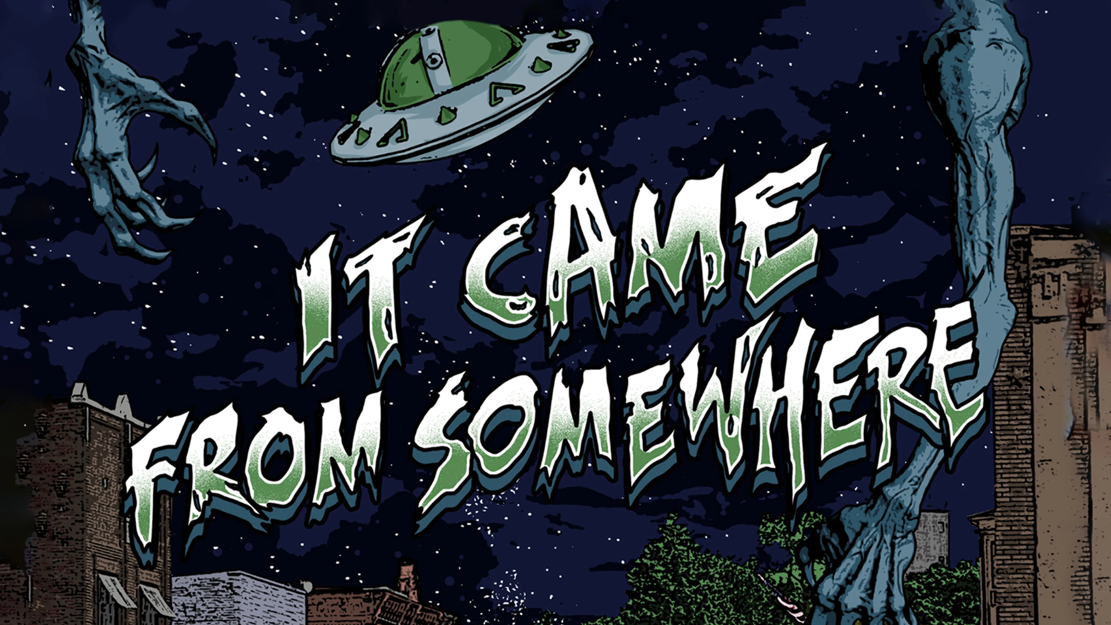 It Came from Somewhere poster